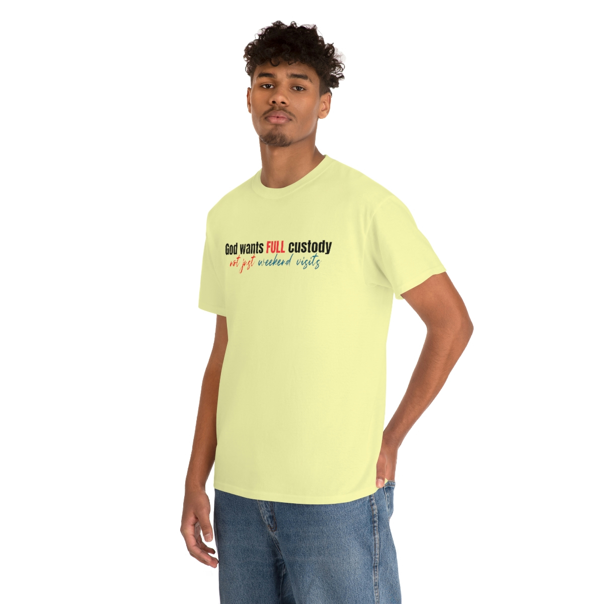 God want full custody T-Shirt - Image 61