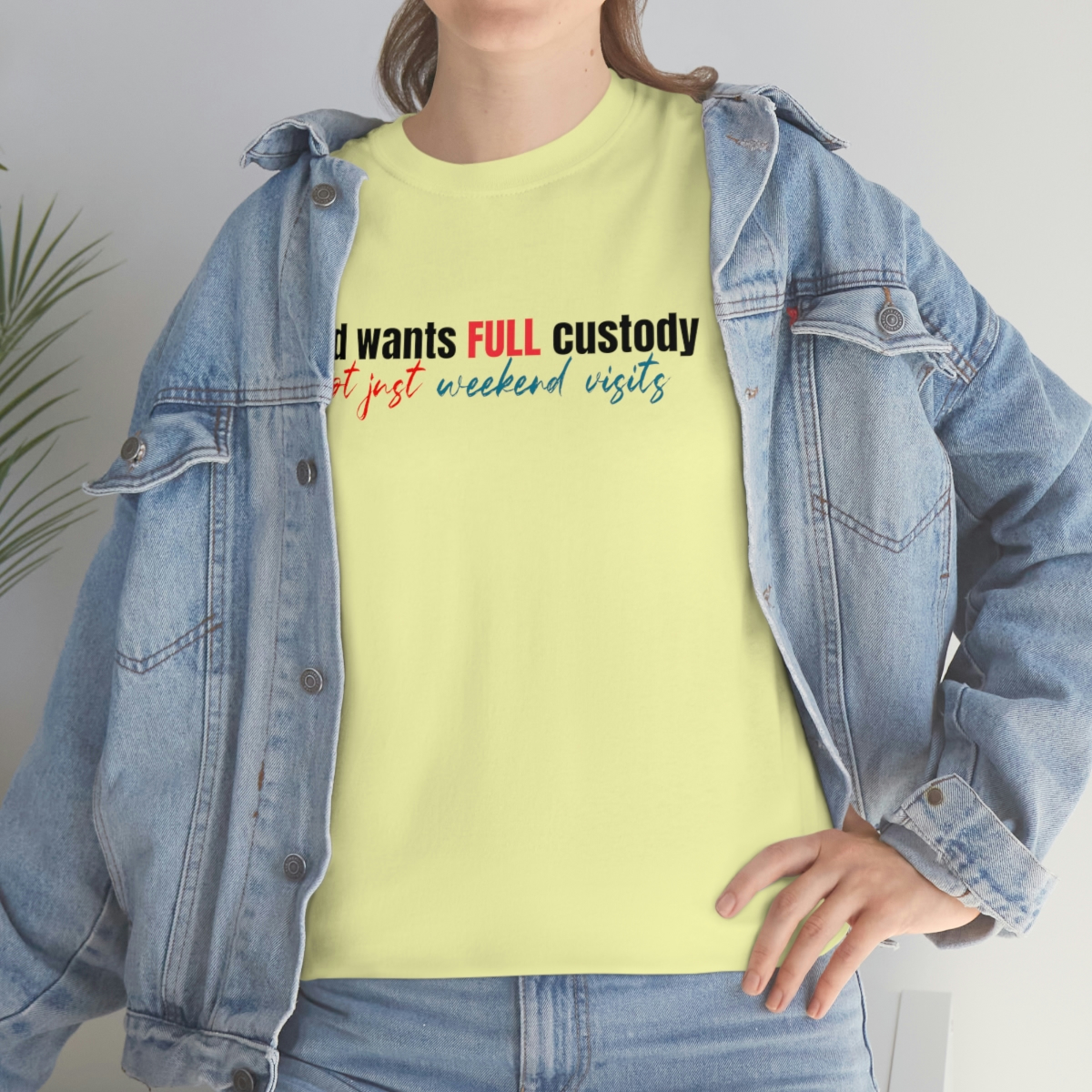 God want full custody T-Shirt - Image 62