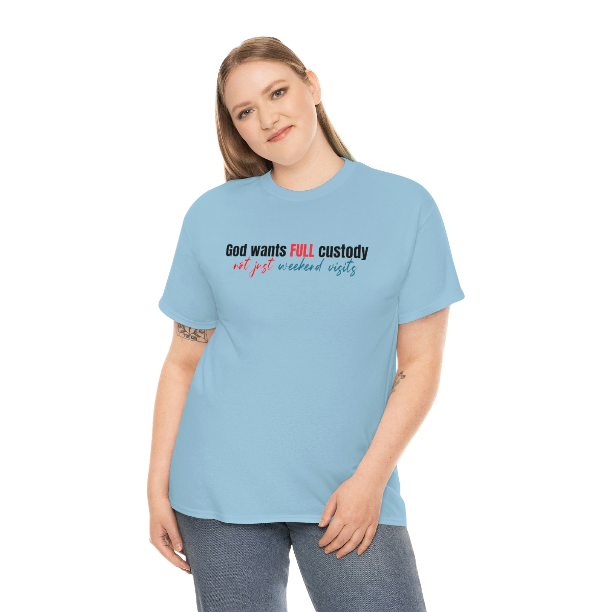 God want full custody T-Shirt - Image 75