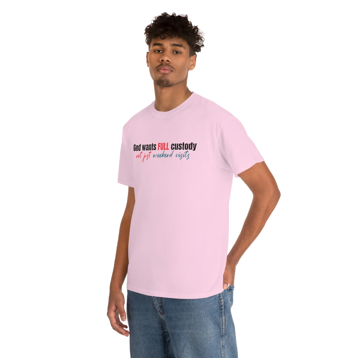 God want full custody T-Shirt - Image 85