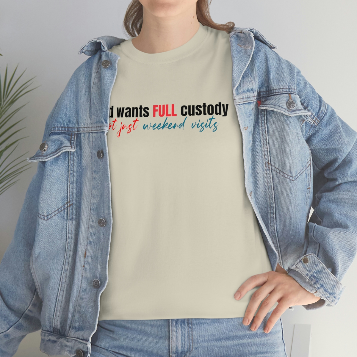 God want full custody T-Shirt - Image 22