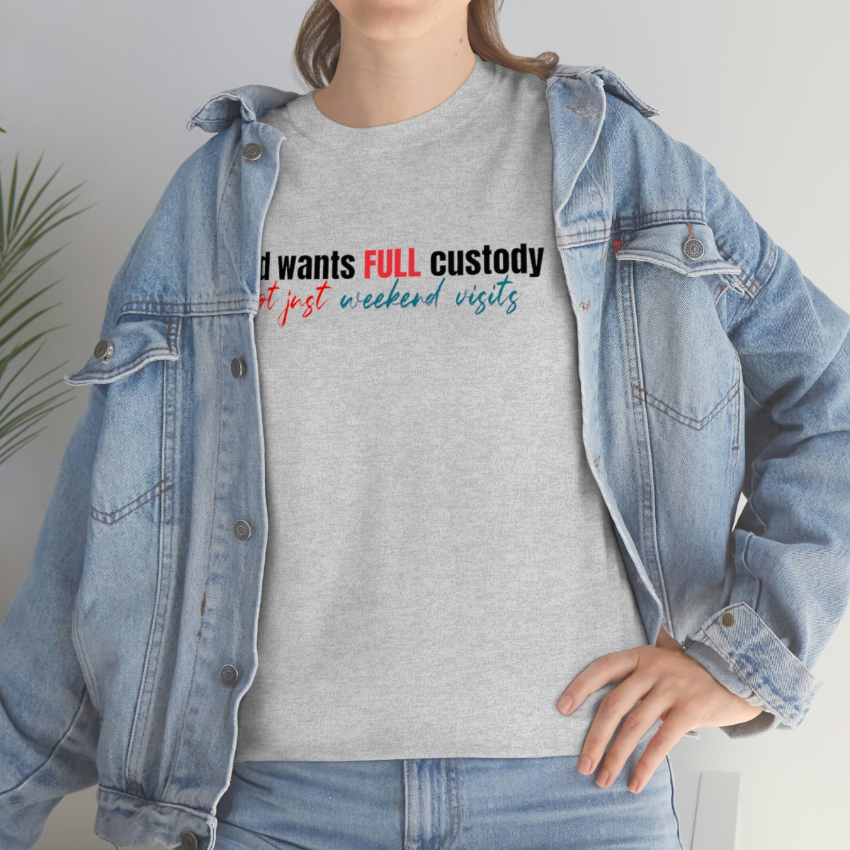 God want full custody T-Shirt - Image 38