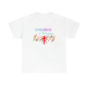 Created to Worship Colorful T-Shirt
