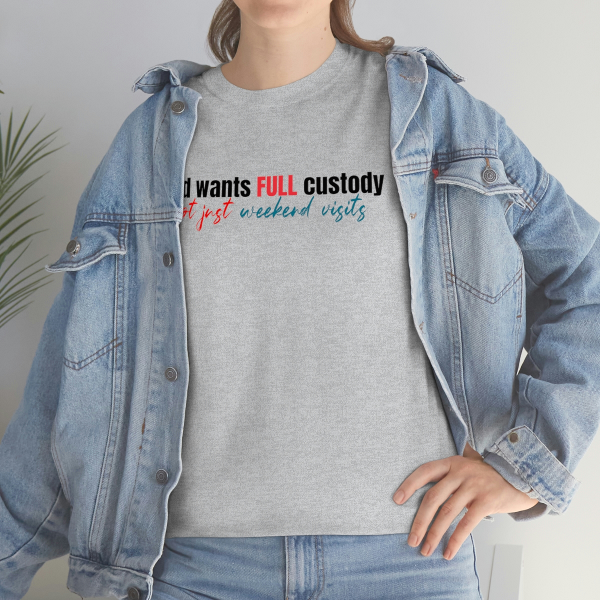 God want full custody T-Shirt - Image 14